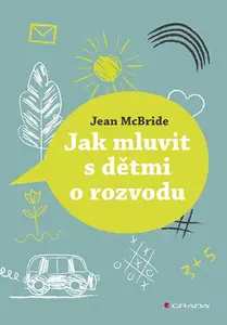 E-kniha: Jak mluvit s dětmi o rozvodu od McBride Jean