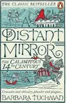 A Distant Mirror - Barbara Tuchman