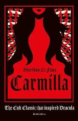 Carmilla - Joseph Thomas Sheridan Le Fanu