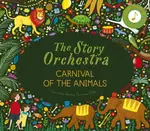 The Story Orchestra: Carnival of the Animals - Katy Flint