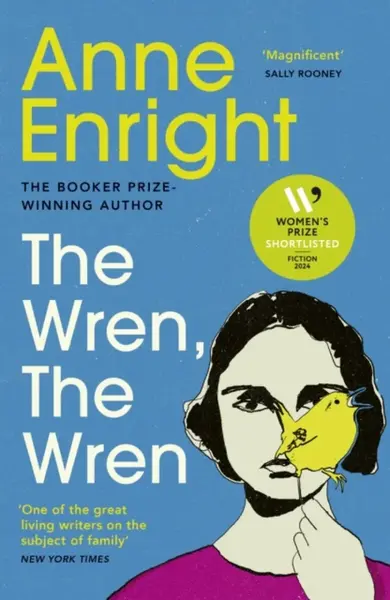 The Wren, The Wren - Anne Enrightová