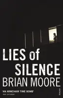 Lies of Silence - Brian Moore