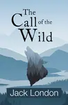 The Call of the Wild - Jack London