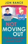 Not Moving Out - Jon Rance
