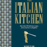 The Italian Kitchen - Maxine Clark
