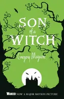 Son of a Witch - Gregory Maguire