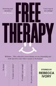 Free Therapy - Rebecca Ivory