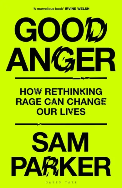 Good Anger - Sam Parker