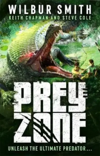 Prey Zone - Wilbur Smith, Steve Cole, Keith Chapman