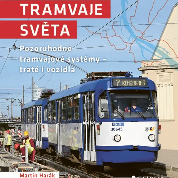 E-kniha: Tramvaje světa od Harák Martin