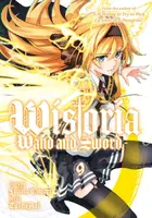 Wistoria: Wand and Sword 9 - Toshi Aoi