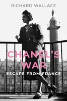 Chanel's War - Richard Wallace