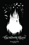 The Morrow Secrets - Susan McNally