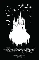 The Morrow Secrets - Susan McNally