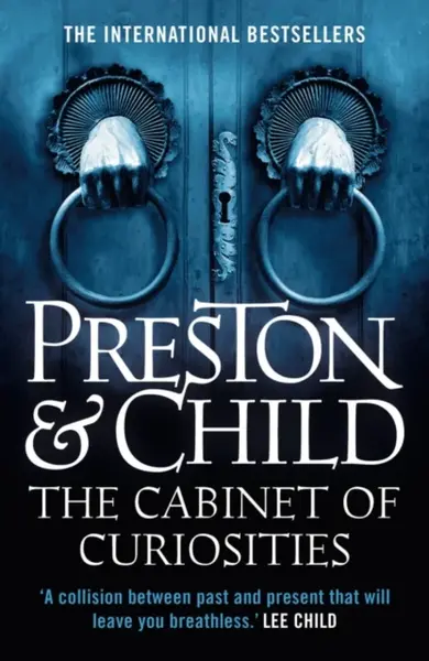 The Cabinet of Curiosities - Douglas Preston, Lincoln Child