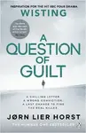 A Question of Guilt - JÃ¸rn Lier Horst