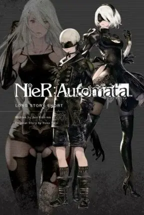 NieR:Automata: Long Story Short - Jun Eishima, Yoko Taro