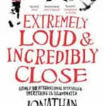 Extremely Loud and Incredibly Close - Jonathan Safran Foer