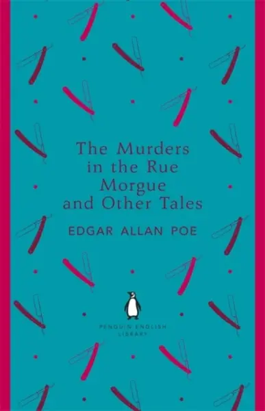 The Murders in the Rue Morgue and Other Tales - Edgar Allan Poe