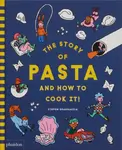 The Story of Pasta and How to Cook It! - Steven Guarnaccia