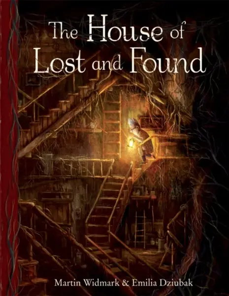 The House of Lost and Found - Martin Widmark