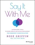 Say It With Me - Rose Griffin