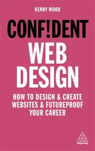 Confident Web Design - Wood Kenny