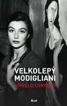 Velkolepý Modigliani - Angelo Longoni