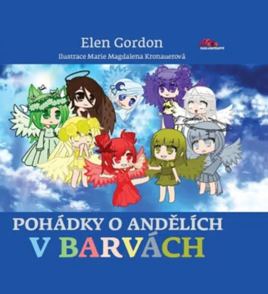 Pohádky o andělích v barvách - Gordon Elen