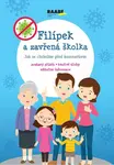 Filípek a zavřená školka - pracovní sešit. Jak se chráníme před koronavirem - Jarmila Javorská