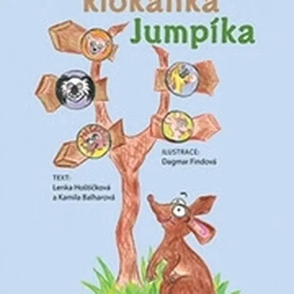 Putování klokánka Jumpíka - Kamila Balharová, Lenka Hoštičková