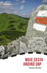 Moje Cesta hrdinů SNP - Václav Kerber