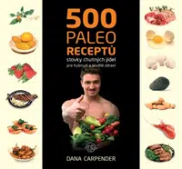 500 paleo receptů - Dana Carpender - e-kniha