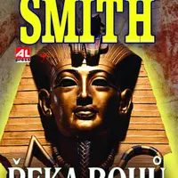 Řeka bohů - Román ze starého Egypta - Wilbur Smith