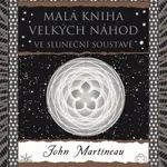 Malá kniha velkých náhod - John Martineau - e-kniha