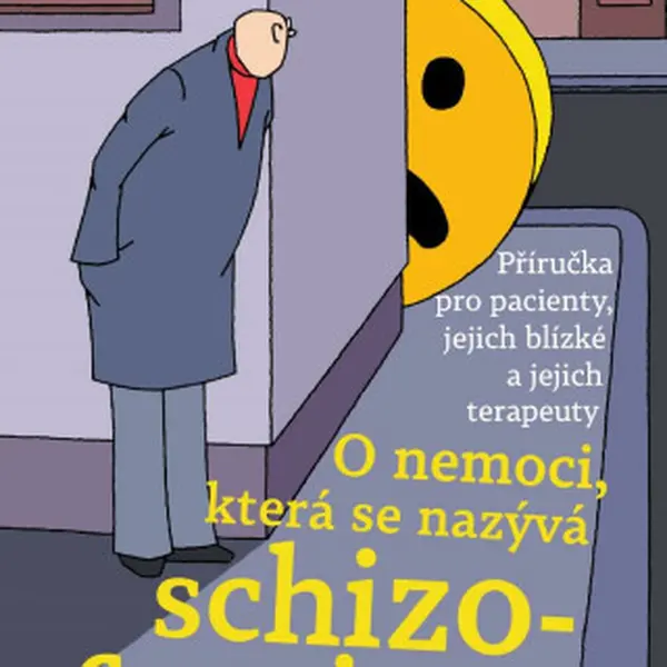O nemoci, která se nazývá schizofrenie - Martin Jarolímek