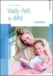 Vady řeči u dětí - Ilona Kejklíčková