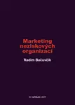 Marketing neziskových organizací - Radim Bačuvčík