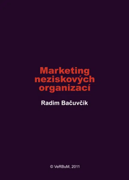 Marketing neziskových organizací - Radim Bačuvčík - e-kniha