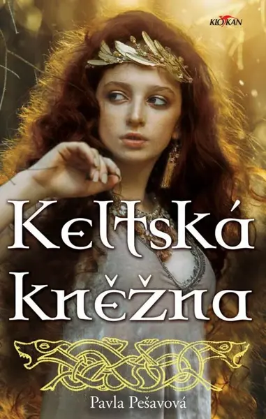 Keltská kněžna - Pešavová Pavla