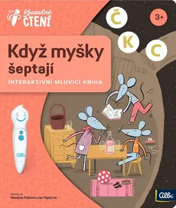 Kniha Když myšky šeptají - Kouzelné čtení Albi - Ester Stará