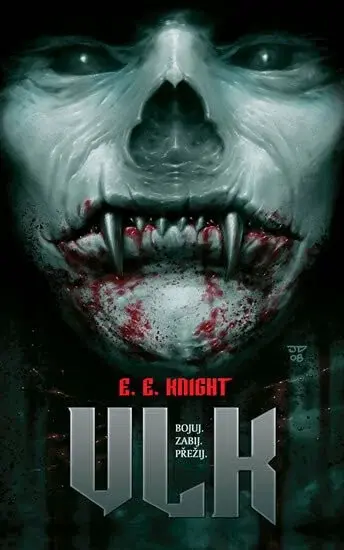 Vlk - E. E. Knight