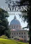 Vatikán mojimi očami - Marcel Šefčík