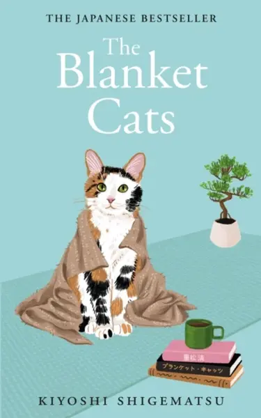 The Blanket Cats - Shigematsu Kiyoshi