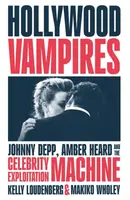 Hollywood Vampires - Kelly Loudenberg, Makiko Wholey