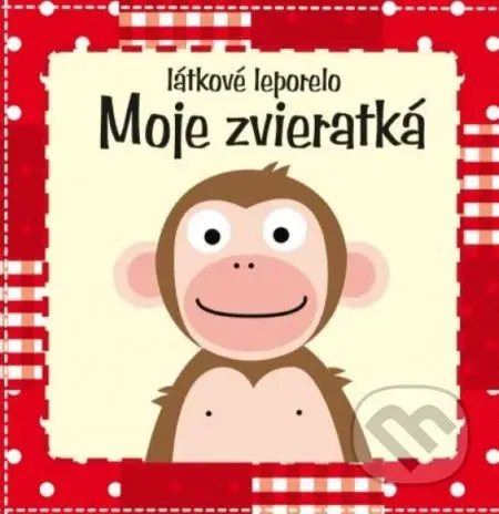 Moje zvieratká (látkové leporelo) - kniha z kategorie Pro děti