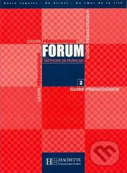 Forum 2 Příručka učitele - kniha z kategorie Jazykové učebnice a slovníky