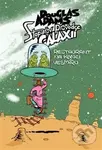 Stopařův průvodce Galaxií 2. (Restaurant na konci vesmíru) - Douglas Adams