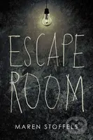 Escape Room - Maren Stoffels - kniha z kategorie Beletrie pro děti