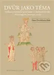 Dvůr jako téma (Výzkum panovnické společnosti v českém středověku – historiografie, koncepty, úvahy) - kniha z kategorie Literární věda